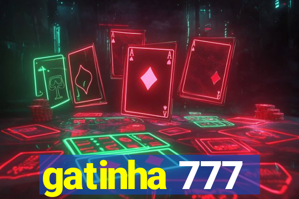 gatinha 777